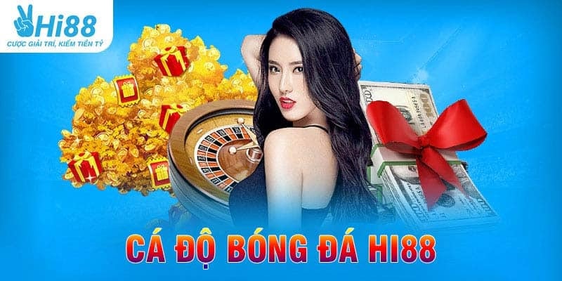 Cược bóng đá tại Hi88